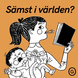 Sämst i världen? Svaren som lindrar föräldrarångesten