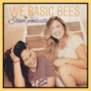 We Basic Bees artwork