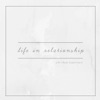 Life in Relationship artwork