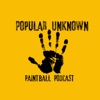 Popular Unknown Paintball Podcast artwork