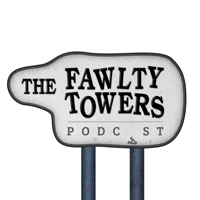 The Fawlty Towers Podcast podcast