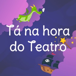 Cinderela - Tá na hora do Teatro