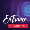 EnTrance Theatre Talk artwork