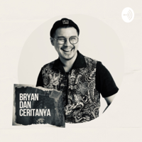 Bryan dan ceritanya podcast