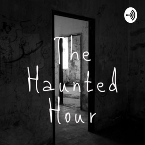 The Haunted Hour