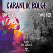 Karanlık Bölge - Podbee Media