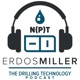 NPT Podcast: The Erdos Miller Drilling Technology Podcast