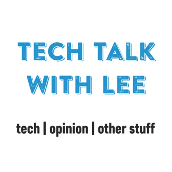 Tech Talk with Lee Artwork