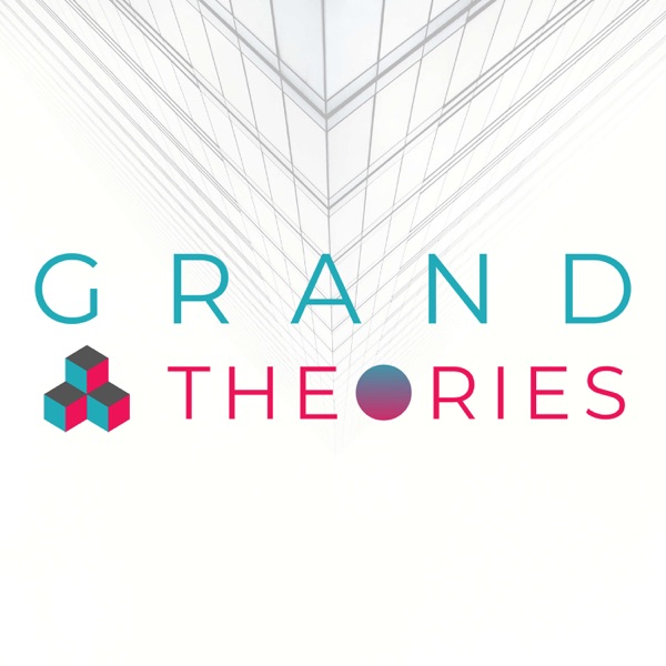 Grand Theories Artwork