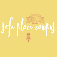 Safe Place Campus podcast