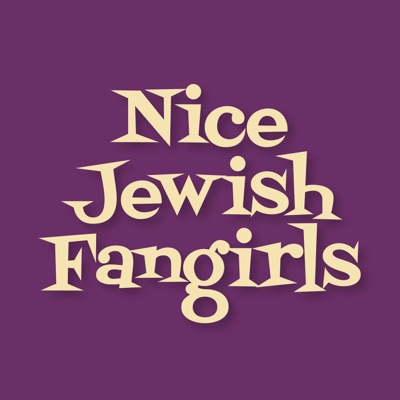 Nice Jewish Fangirls Nice Jewish Fangirls