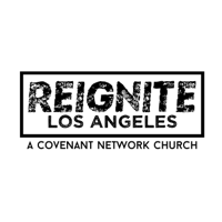 Reignite Los Angeles podcast