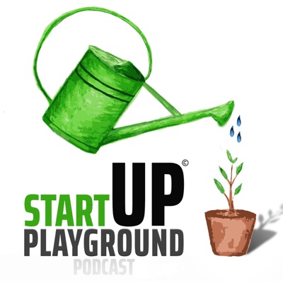 Startup Playground Podcast Startup Playground Podcast