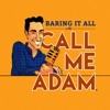 Baring It All with Call Me Adam artwork