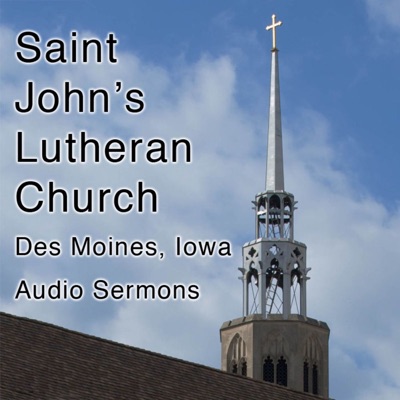 St. John's Lutheran Church - Des Moines, Iowa St. John's Lutheran Church - Des Moines, Iowa