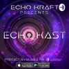 Echo Kast with Echo Kraft artwork