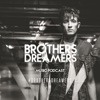 Brothers Dreamers - Music Podcast artwork