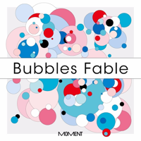 Moment - Bubbles Fable Podcast podcast