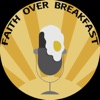 Faith Over Breakfast artwork