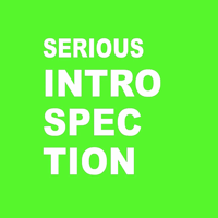 Serious Introspection podcast