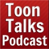 Toon Talks Podcast artwork