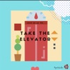 Take the Elevator artwork