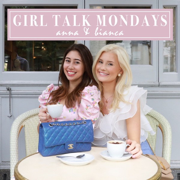 Girl Talk Mondays Image