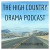 High Country Drama Podcast - Greg Owens artwork