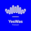 YesWas | Podcast artwork