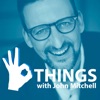 The Three Things Podcast - With John Mitchell artwork