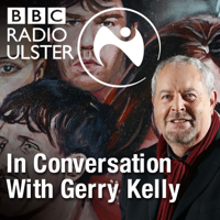 In Conversation With Gerry Kelly podcast