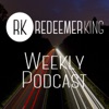 Redeemer King Weekly Podcast artwork