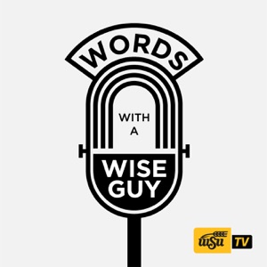 Words With a Wise Guy: Episode 9
