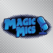 Magic Mics Podcast - Evan Erwin