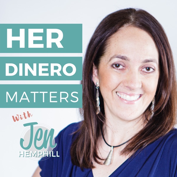 Her Dinero Matters podcast show image