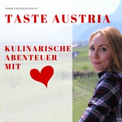 Taste Austria - Kulinarische Abenteuer mit Herz
