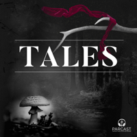 Tales podcast