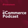 DataHawk: The eCommerce Podcast  artwork