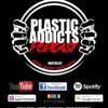 Plastic Addict's Podcast artwork