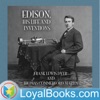 Edison, His Life and Inventions by Frank Lewis Dyer and Thomas Commerford Martin artwork