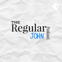 RegularJohnPodcast podcast