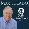 Max Lucado Daily Devotional - Max Lucado