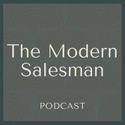 The Modern Salesman Podcast