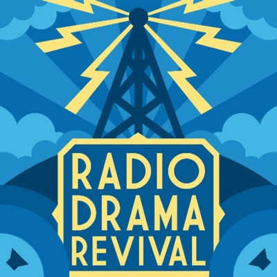Radio Drama Revival Radio Drama Revival