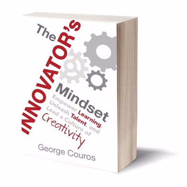 The Innovator's Mindset (The Podcast)