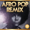 Afro Pop Remix artwork