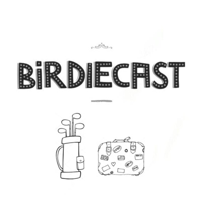 Birdiecast | Golf & Life on Tour Birdiecast | Golf & Life on Tour