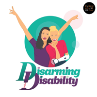 Disarming Disability podcast