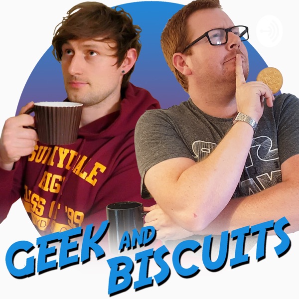 Geek and Biscuits Artwork