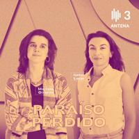 Paraíso Perdido podcast